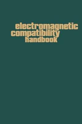 Electromagnetic Compatibility Handbook - Norman Violette - cover