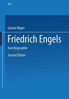 Friedrich Engels: Eine Biographie - Gustav Mayer - cover