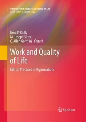 Work and Quality of Life: Ethical Practices in Organizations - cover