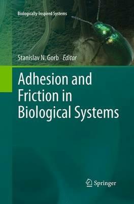 Adhesion and Friction in Biological Systems - cover