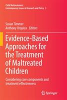 Evidence-Based Approaches for the Treatment of Maltreated Children: Considering core components and treatment effectiveness - cover