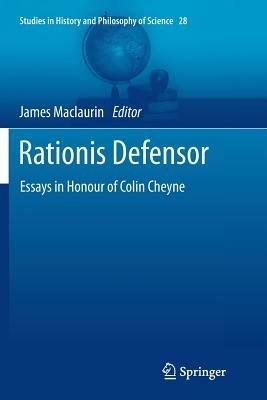 Rationis Defensor: Essays in Honour of Colin Cheyne - cover