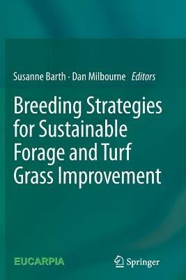 Breeding strategies for sustainable forage and turf grass improvement - cover
