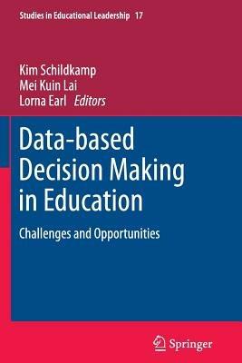 Data-based Decision Making in Education: Challenges and Opportunities - cover
