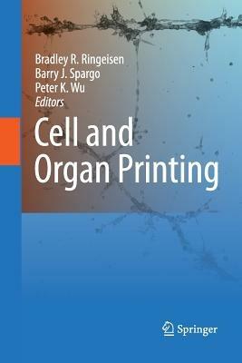 Cell and Organ Printing - cover