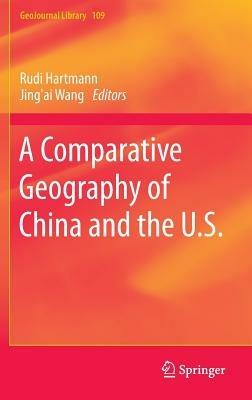 A Comparative Geography of China and the U.S. - cover