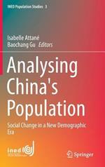 Analysing China's Population: Social Change in a New Demographic Era