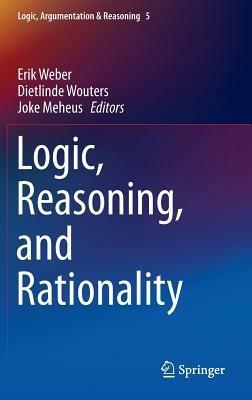 Logic, Reasoning, and Rationality - cover