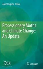 Processionary Moths and Climate Change : An Update