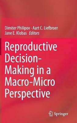 Reproductive Decision-Making in a Macro-Micro Perspective - cover