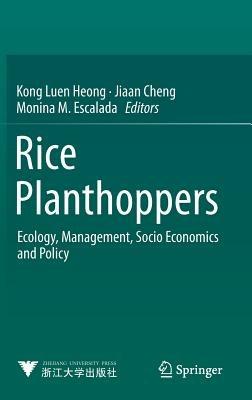 Rice Planthoppers: Ecology, Management, Socio Economics and Policy - cover