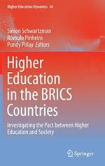 Higher Education in the BRICS Countries: Investigating the Pact between Higher Education and Society