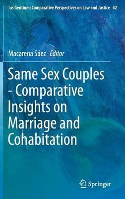 Same Sex Couples - Comparative Insights on Marriage and Cohabitation - cover