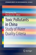 Toxic Pollutants in China: Study of Water Quality Criteria