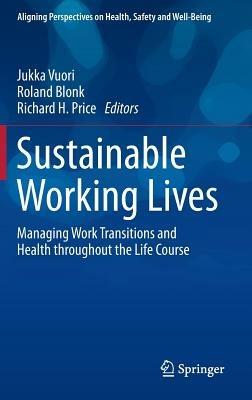 Sustainable Working Lives: Managing Work Transitions and Health throughout the Life Course - cover