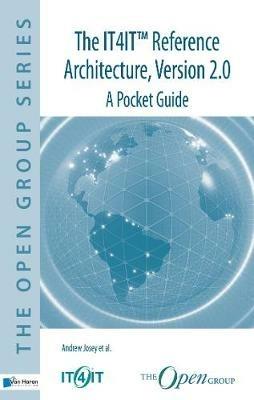 The IT4IT(TM) Reference Architecture, Version 2.0 - A Pocket Guide - Alex M. Andrew - cover