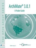 Archimate(r) 3.0.1: A Pocket Guide