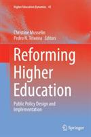 Reforming Higher Education: Public Policy Design and Implementation