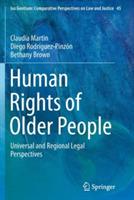 Human Rights of Older People: Universal and Regional Legal Perspectives