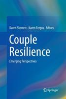 Couple Resilience: Emerging Perspectives - cover