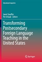 Transforming Postsecondary Foreign Language Teaching in the United States - cover