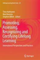 Promoting, Assessing, Recognizing and Certifying Lifelong Learning: International Perspectives and Practices