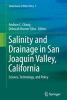 Salinity and Drainage in San Joaquin Valley, California: Science, Technology, and Policy - cover