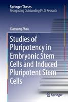 Studies of Pluripotency in Embryonic Stem Cells and Induced Pluripotent Stem Cells