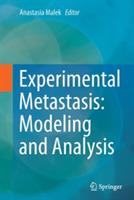 Experimental Metastasis: Modeling and Analysis - cover