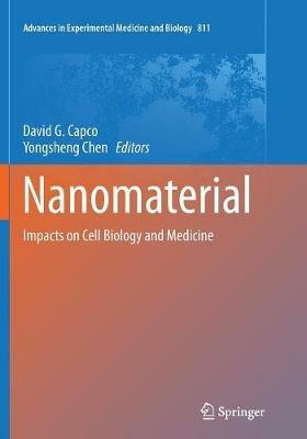 Nanomaterial: Impacts on Cell Biology and Medicine - cover