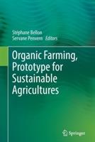 Organic Farming, Prototype for Sustainable Agricultures - cover