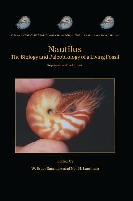 Nautilus: The Biology and Paleobiology of a Living Fossil, Reprint with additions - cover