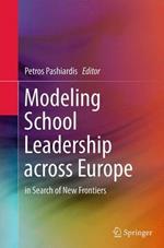 Modeling School Leadership across Europe: in Search of New Frontiers
