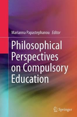 Philosophical Perspectives on Compulsory Education - cover