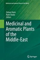Medicinal and Aromatic Plants of the Middle-East - cover