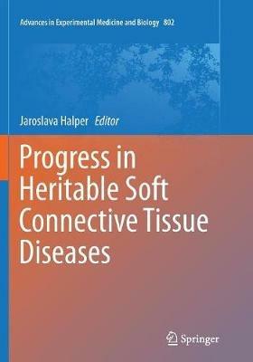Progress in Heritable Soft Connective Tissue Diseases - cover