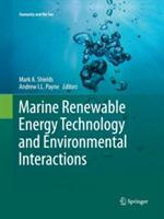 Marine Renewable Energy Technology and Environmental Interactions - cover