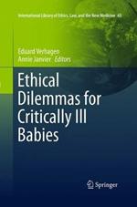 Ethical Dilemmas for Critically Ill Babies