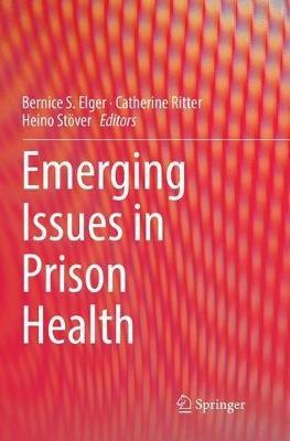 Emerging Issues in Prison Health - cover