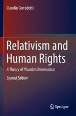 Relativism and Human Rights: A Theory of Pluralist Universalism
