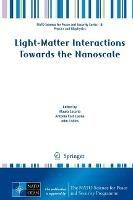 Light-Matter Interactions Towards the Nanoscale - cover
