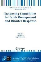 Enhancing Capabilities for Crisis Management and Disaster Response - cover