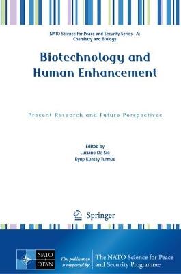 Biotechnology and Human Enhancement: Present Research and Future Perspectives - cover