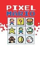 Pixel Mario - Tcorporation Edition - cover