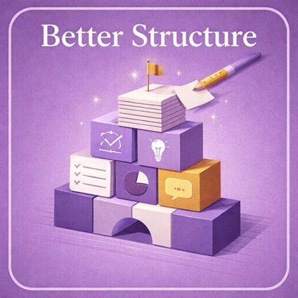 Better Structure