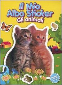 Il mio albo sticker. Gli animali. Gatti. Con adesivi - copertina