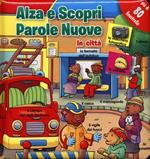 In città. Parole nuove