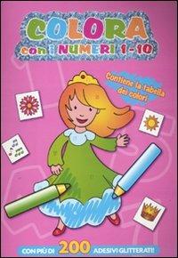 Colora con i numeri 1-10. Con adesivi - copertina