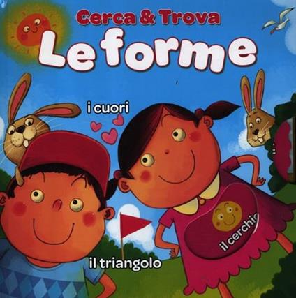 Le forme. Cerca & trova - copertina