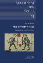 Five Uneasy Pieces: Essays on Law and Evolution